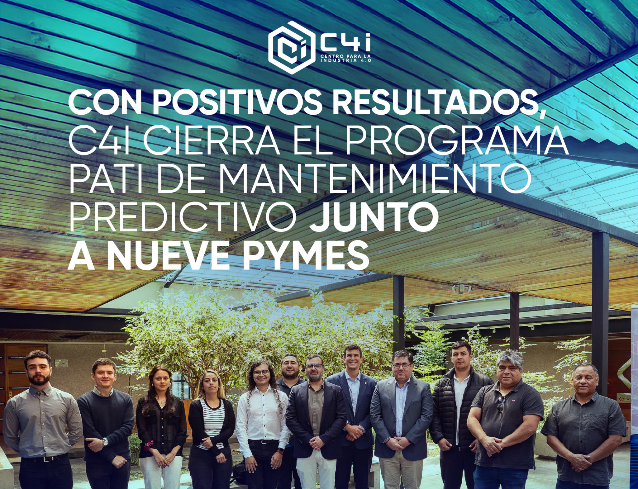 Con positivos resultados, C4i cierra el Programa PATI de Mantenimiento Predictivo junto a nueve pymes